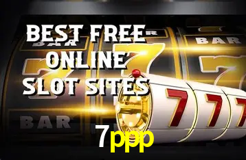 Descubra o Mundo do Cassino Online com 7ppp